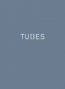 tubes